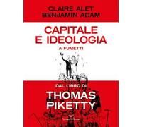 Capitale e ideologia a fumetti dal libro di Thomas Piketty