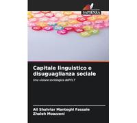 Capitale linguistico e disuguaglianza sociale: Una visione sociologica dell'ELT