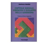 Capitale sociale, crescita e sviluppo della Sardegna