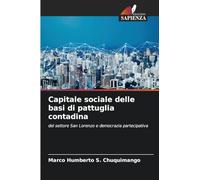 Capitale sociale delle basi di pattuglia contadina: del settore San Lorenzo e democrazia partecipativa