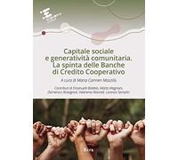 Capitale sociale e generatività comunitaria. La spinta delle Banche di Credito Cooperativo