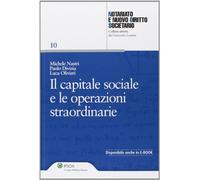 Capitale Sociale E Le Operazioni Straordinarie (Il