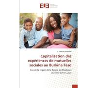 Capitalisation des expériences de mutuelles sociales au Burkina Faso: Cas de la région de la Boucle du Mouhoun deuxième édition, 2025