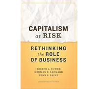 Joseph L. Bower Herman B. Leonard Lynn S. Pa Capitalism at R (Copertina rigida)