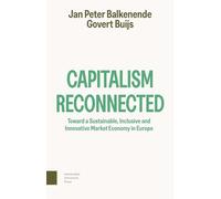 Capitalism Reconnected: Toward a Sustainable, Inclusive and Innovative Market Economy in Europe