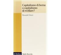 Capitalismo della borsa o capitalismo del welfare?