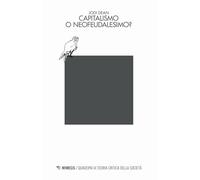 Capitalismo o neofeudalesimo?