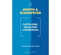 Capitalismo, socialismo e democrazia - [Meltemi Editore]