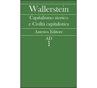 Capitalismo storico e civiltà capitalistica