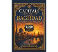 Capitals Around the Globe Trivia Baghdad Iraq