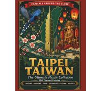 Capitals Around the World: Taipei, Taiwan Crosswords