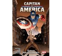 Capitan America Vol. 1 - Quello Per Cui Combatti - Marvel Collection - Panini
