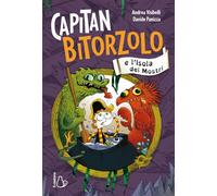 Capitan Bitorzolo e l'isola dei mostri: Vol. 3