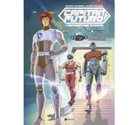 Capitan Futuro. L'imperatore dello spazio