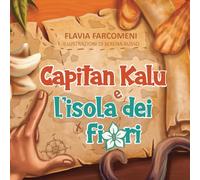 Capitan Kalu e l'isola dei fiori