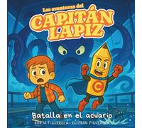 Capitán Lápiz: Batalla en el acuario