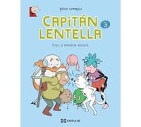 Capitán Lentella 3.Tras a materia escura
