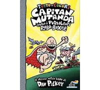 Capitan Mutanda contro i puzzolenti Robo-Boxer