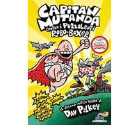 Capitan Mutanda contro i puzzolenti Robo-Boxer