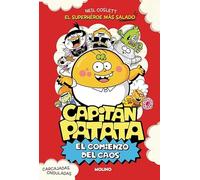 Capitán Patata 1 - El comienzo del caos: El superhéroe más salado