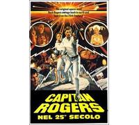 Capitan Rogers nel 25° secolo