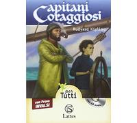 Capitani coraggiosi. Con prove INVALSI. Con CD Audio