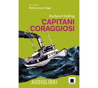 Capitani coraggiosi. Ediz. ad alta leggibilità. Con audiolibro - Kipling Rudyard