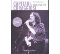 Capitani coraggiosi. Il rock della PFM