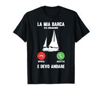 Capitano La Mia Barca Sta Chiamando E Devo Andare Marinio Maglietta