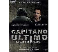 Capitano Ultimo - Le Ali Del Falco