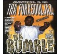 Capitol B of Funxsouljaz - Da Bumble
