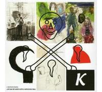 Capitol K Notes from Life On the Wire With a Wrecking Ball Album