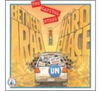 Capitol StEPs - Between Iraq & A Hard Place