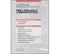 Capitolati speciali d'appalto per l'edilizia e l'impiantistica. DVD