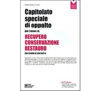 Capitolato speciale di appalto per i lavori di recupero, conservazione e r...