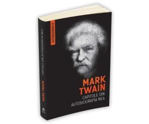 Capitole din autobiografia mea - Mark Twain, Editie in limba romana