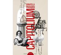 Capitolium - Paradisi Donatella