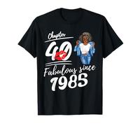 Capitolo 40 Favoloso dal 1985 40° compleanno Afro Black Girl Maglietta