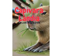 Capivara-lândia Livro para Colorir