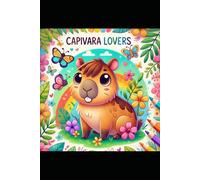 Capivara Lovers: Livro de colorir