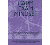 CAPM EXAM MINDSET: “I AM PMP Certified. You can be CAPM- faster, easier, and cost-effective.”. Z. A. Khan P.E, BE, ME, PFMP, PGMP, PMP, CPMAI, PMO-CP, PMI - (CPMAI, CP, ACP, PBA, RMP, SP, PMOCP)