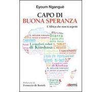 Capo di Buona Speranza. L'Africa che non ti aspetti