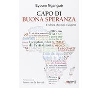 Capo di Buona Speranza. L'Africa che non ti aspetti