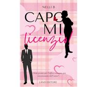 Capo, mi licenzio!: [Office romance, hate to love]