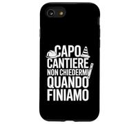 Capocantiere Muratore Scritta Divertente Custodia per iPhone SE (2020) / 7/8