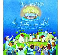 Capodacqua Paolo La Torta In Cielo Con 100 Candeline Per Gianni Rodari (CD)