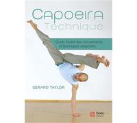 Capoeira technique: Guide illustré des mouvements et techniques essentiels