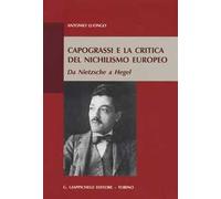 Capograssi e la critica del nichilismo europeo. Da Nietzsche a Hegel