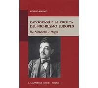 Capograssi e la critica del nichilismo europeo. Da Nietzsche a Hegel