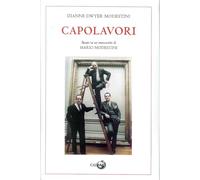 Capolavori. Basato su un manoscritto di Mario Modestini